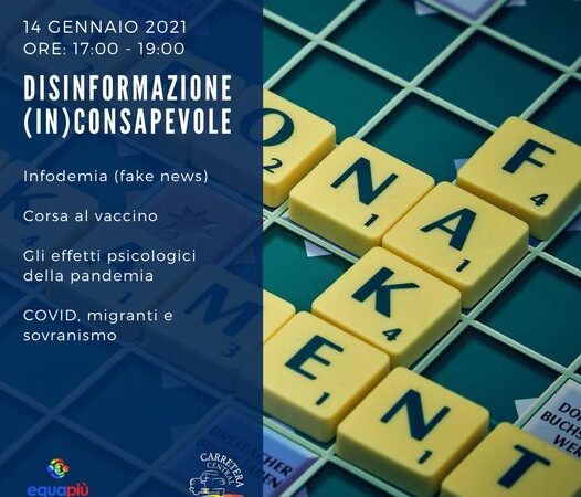 Disinformazione (in)consapevole – Covid & poi?