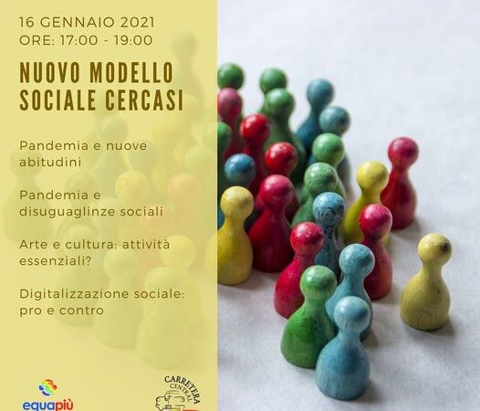 Nuovo modello sociale cercasi – Covid & poi?